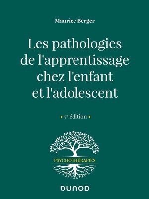 cover image of Les pathologies de l'apprentissage chez l'enfant et l'adolescent